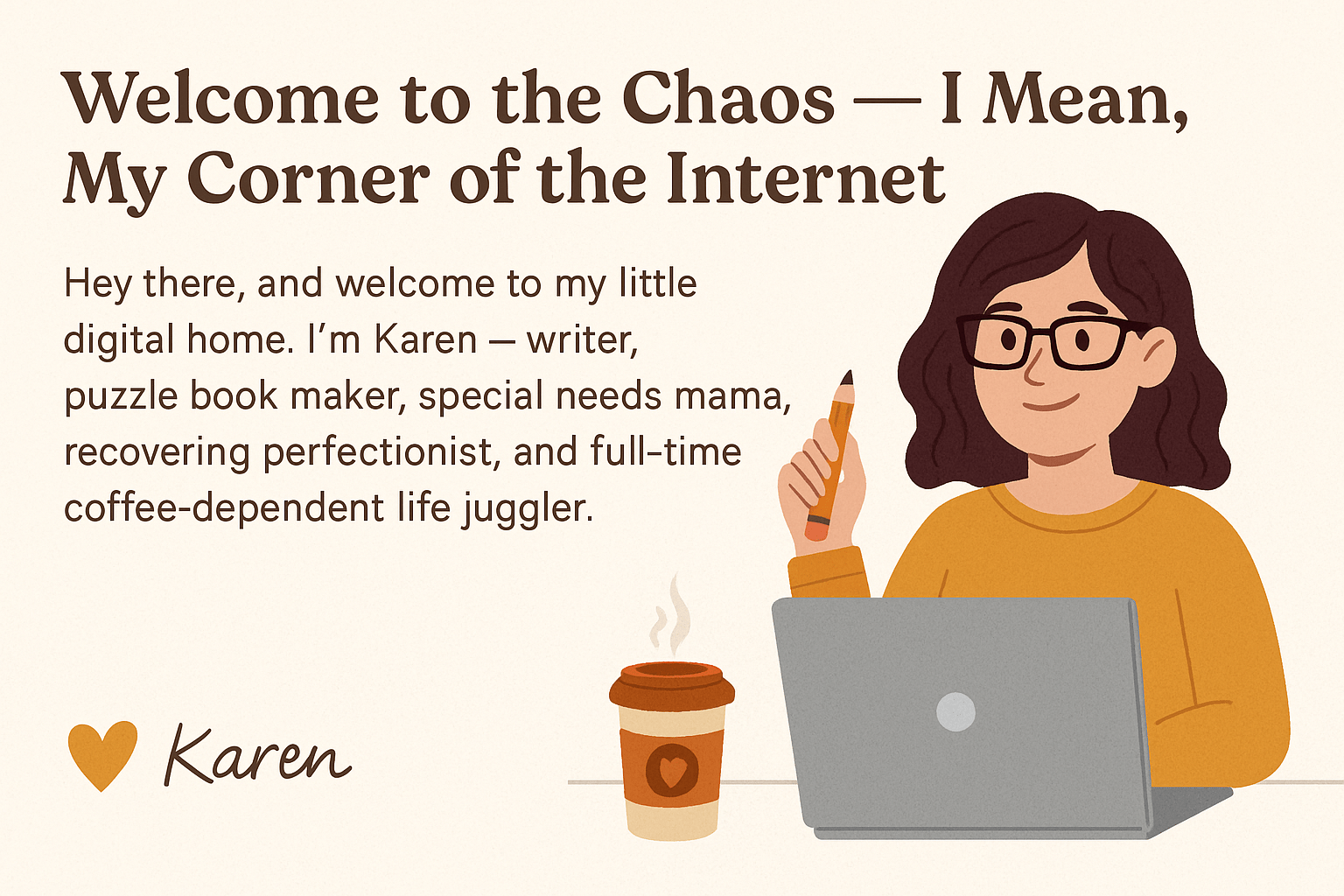 Illustrated header of Karen writing with coffee, welcoming readers to her blog